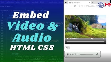 How to Embed Video and Audio in HTML | Audio and Video Tag Tutorial HTML5