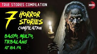 2 HOURS TRUE HORROR STORIES COMPILATION | TAGALOG HORROR STORIES