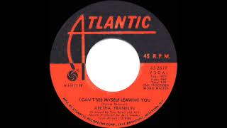 1969 HITS ARCHIVE: I Can’t See Myself Leaving You - Aretha Franklin (mono 45)