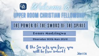 The Power of The Sword of The Spirit - Benny Mudzingwa - 16/05/24