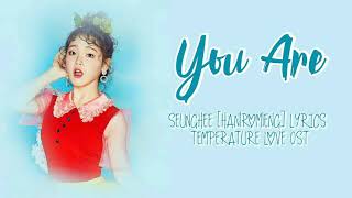 승희 (Seunghee) – You Are [Han|Rom|Eng] Lyrics Temperature of Love OST Part 1