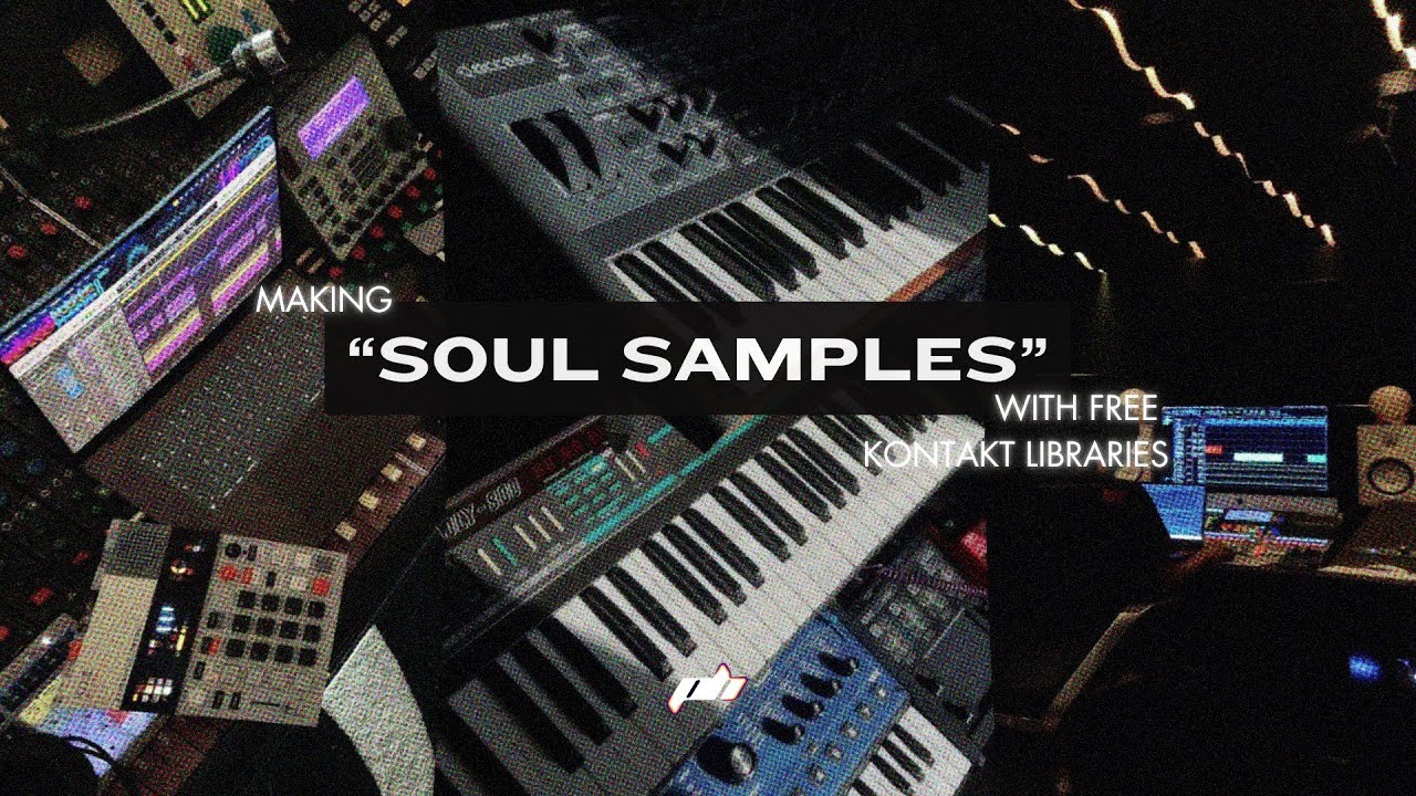 Sample Sessions: Making a Sample Using Free Kontakt Libraries ...