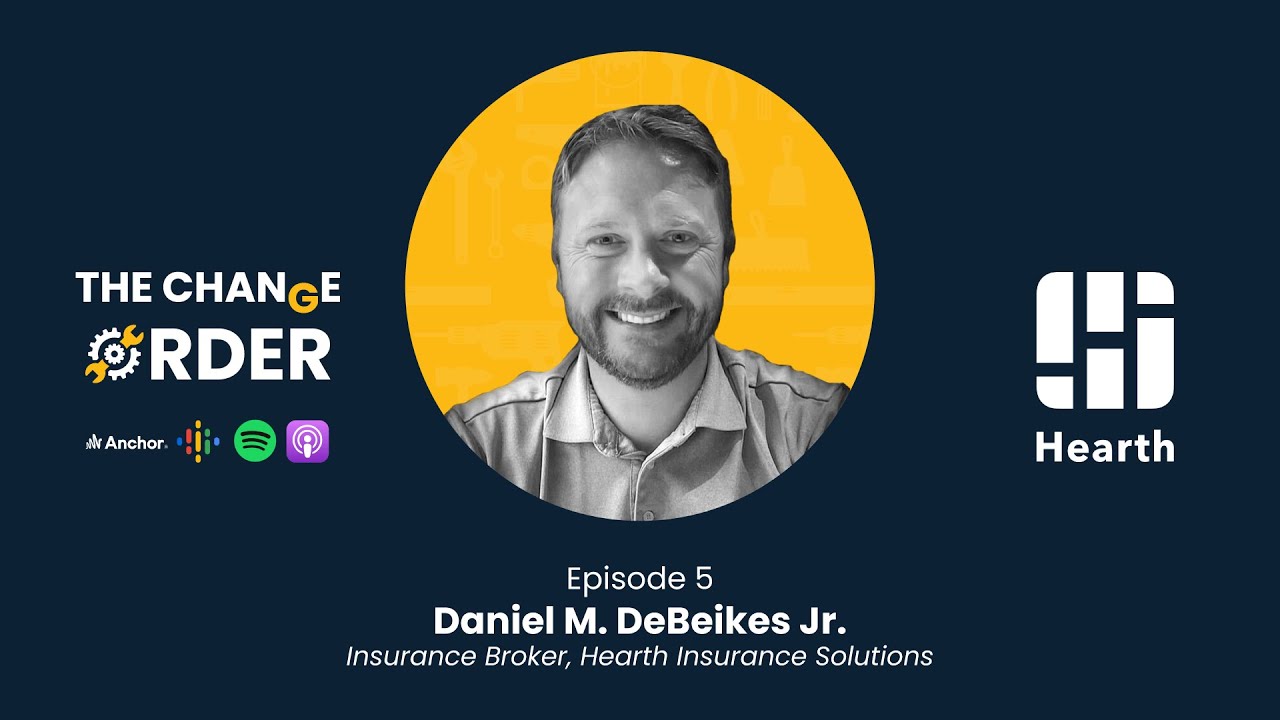 [Podcast] Danny DeBeikes on finding the right insurance policy for your home improvement business
