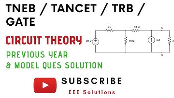 TNEB/TANCET/TRB: Electric circuits and Fields- Previous year & Model Questions with Solutions