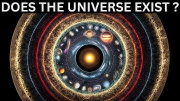 The Universe As You Know It Does Not Exist | Let Me Explain with Physics