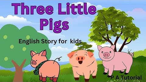 Three Little Pigs I Bad Wolf I English Stories I Reading Books I Kids Videos I Children Stories