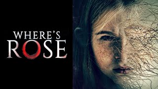 Where&#39;s Rose | Trailer | Ty Simpkins, Anneliese Judge, Cara AnnMarie