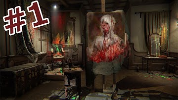 ホラーゲーム - 狂気の画家の精神世界を彷徨う - Layers of Fear 実況プレイ - Part1
