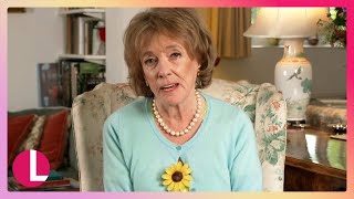 Esther Rantzen: The Lessons I’ve Learnt Since My Cancer Diagnosis | Lorraine