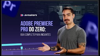 Adobe Premiere Pro para iniciantes - Curso Completo - Aula toda Terça-Feira 🎬