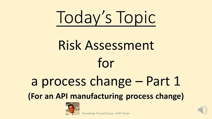 Risk Assessment for a process change