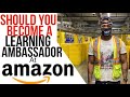 Working At Amazon As A Learning Ambassador | Is It Worth It? Amazon 2022