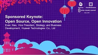 Sponsored Keynote: Open Source, Open Innovation – Evan Xiao, Huawei