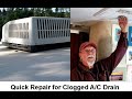 Quick & Easy Repair for Clogged A/C Drain - Full Time RV Living & Travel