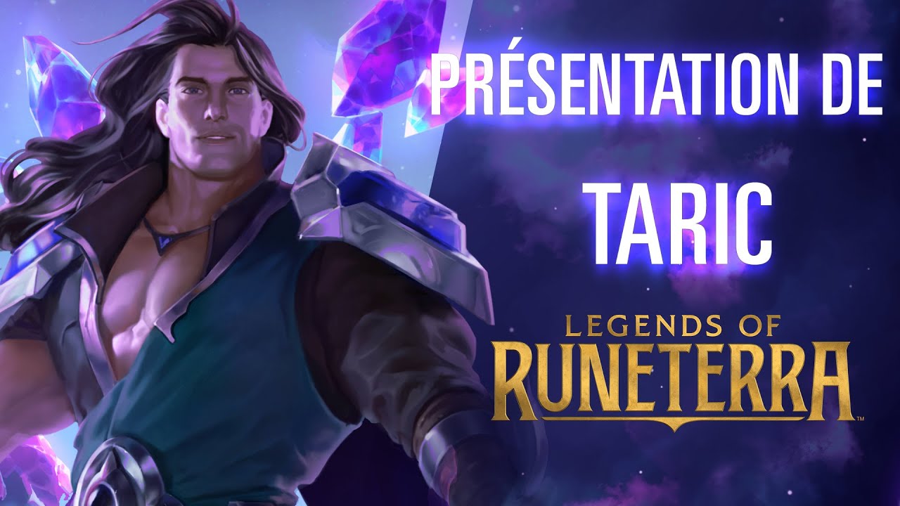 Présentation de Taric | Nouveau champion - Legends of Runeterra