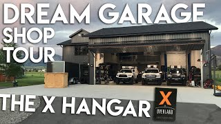 Expedition Overland's X Hangar Tour  DREAM Garage / Shop / Office / HQ