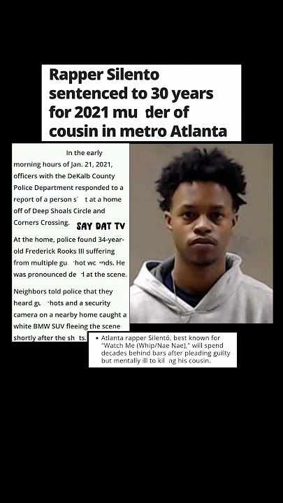 Atlanta Rapper Silentó Sentenced To 30 Years In Prison.