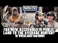 Sam soholt  how accessible is public land to the average hunter  huntr podcast 65
