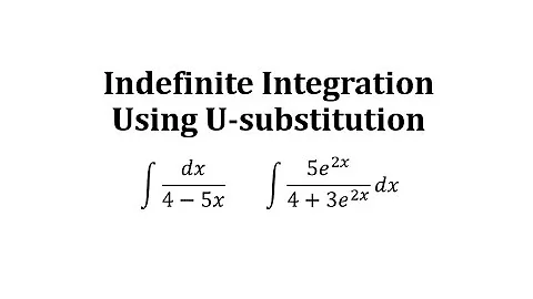 Determine Indefinite Integrals Using U-Substitution: Rational with Exponential