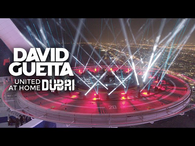 David Guetta | United at Home - Dubai Edition class=