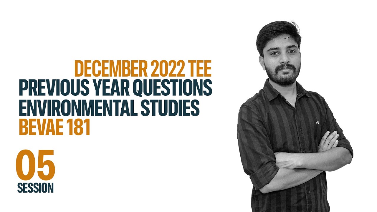 Previous Year Questions | December 2022 TEE | Environmental Studies ...