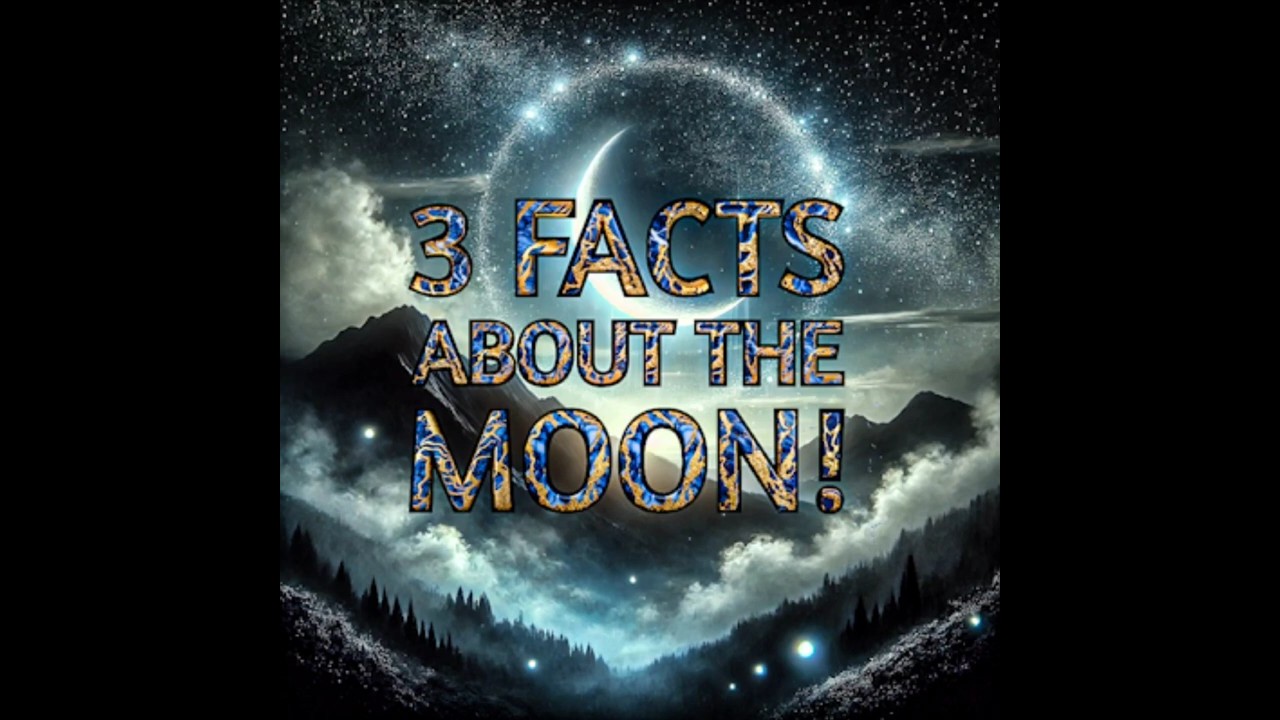 Moon Magic: Unveiling 3 Incredible Lunar Facts!