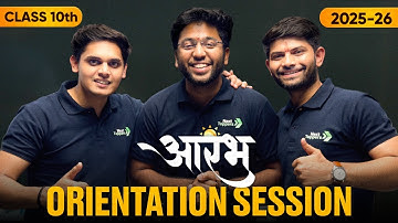 Aarambh 2026 Batch Orientation 🔥 | Class 10th | Next Toppers