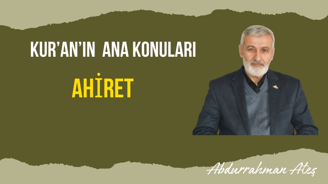 AHİRET | ABDURRAHMAN ATEŞ