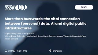 CPDP.ai 2025 - More than buzzwords  the vital connection between personal data, AI and
