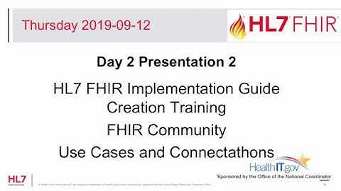 Community Building - Use Cases and Connectathons - FHIR Implementation Guide Creation Training