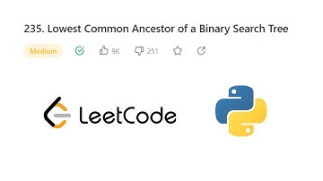 Lowest Common Ancestor Of A Binary Search Tree Leetcode Python
