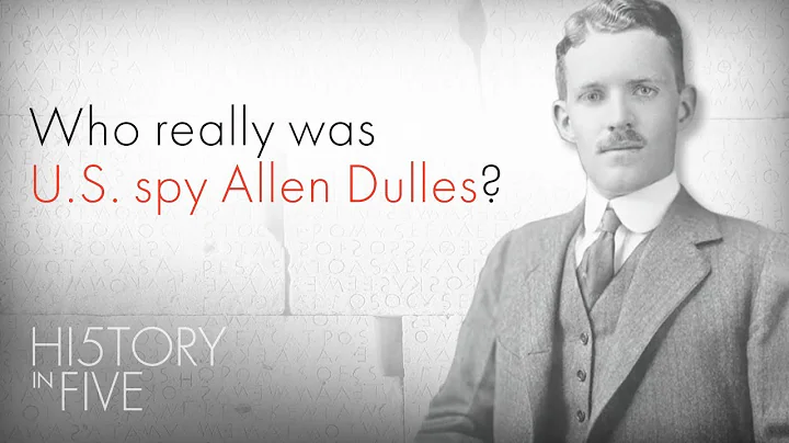 Who was Allen Dulles? - DayDayNews
