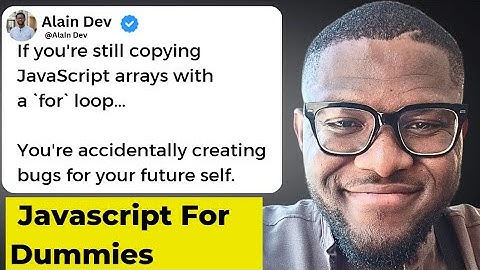 The "Correct" Way to Copy a JavaScript Array (It