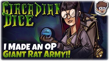 I Made an OP Giant Rat Army! | Dicebuilder Roguelike! | Circadian Dice
