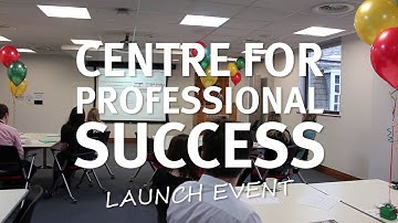 Centre for Professional Success Launch Event - Hull University Business School