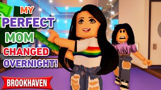 My Perfect Mom Changed Overnight!!| ROBLOX BROOKHAVEN 🏡RP (CoxoSparkle)
