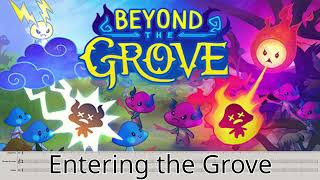 Entering the Grove - Beyond the Grove (PC, 2025) OST - Music Transcription