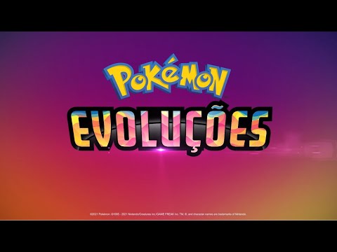 Brasil: Mais Pokémon Evoluções