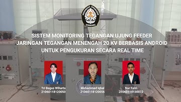 Sistem Monitoring Tegangan Ujung Feeder Jaringan Tegangan Menengah 20 kV Berbasis Android
