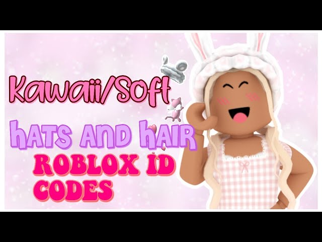 Soft Kawaii Hats Hair Roblox Id Codes 1 Youtube - kawaii cute summer roblox girl gfx