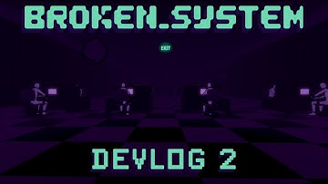 Broken_System: Getting Ready For The Game Release! #devlog  #indiegame #steamgame #gamedev