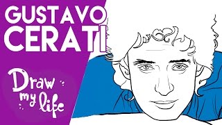 Gustavo Cerati - Draw My Life