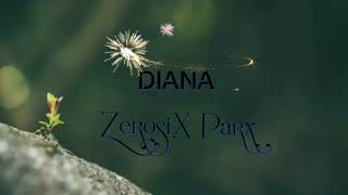 Diana-Zerosix Parx