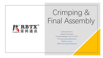 Step 06 Connector End Ring Crimping & Final Assembly Rongbang RBTX