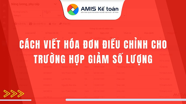 Cách viết hóa đơn điều chỉnh giảm số lượng