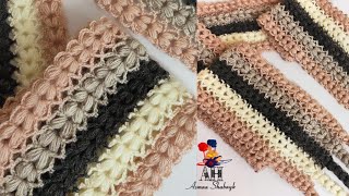 سكارف.كوفيه.شال.كروشيه 2022 Crochet Puff Stitch Scarf