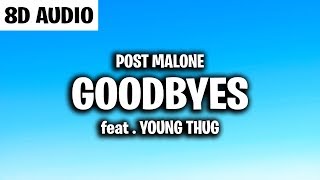 Post Malone - Goodbyes (8D AUDIO) ft. Young Thug chords