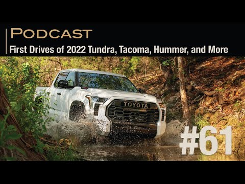 First Drives of 2022 Tundra, Tacoma, Hummer, and More