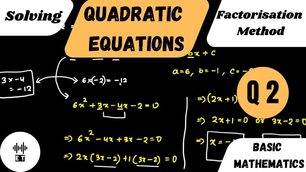 Solving Quadratic Equations | Factorisation Method | Questions 2 - YouTube