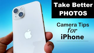 Take Better Photos With Your iPhone | 5 Quick Easy Tips & Best Camera Settings (HINDI)